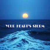 hit download YOUR HEART S STORM    NBR MUSIC