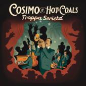 hit download Troppa Serietà    Cosimo and the Hot Coals