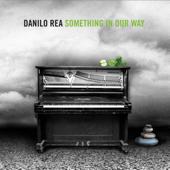 hit download Something In Our Way    Danilo Rea