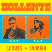 hit download BOLLENTE    Ludwig & Sabrina