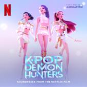 KPop Demon Hunters Cast, HUNTRX & Saja Boys-KPop Demon Hunters (Soundtrack from the Netflix Film)
