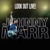 hit download Look Out Live!    Johnny Marr