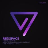 hit download Neuroleptic - EP    Redspace, Juan Pablo Torrez & Agustin Pietrocola