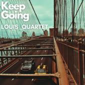 hit download Keep Going - EP    Louis Quartet
