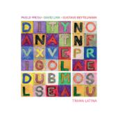 Paolo Fresu, David Linx & Gustavo Beytelmann-Trama Latina