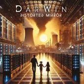 hit download Distorted Mirror    DarWin