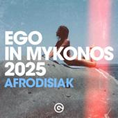 dancealbum-top Various Artists Ego in Mykonos 2025 (Afrodisiak)