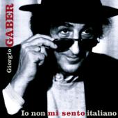 hit download Io Non Mi Sento Italiano    Giorgio Gaber