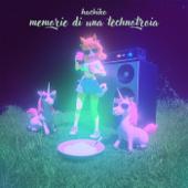 hit download memorie di una technotroia - EP    HACHIKO