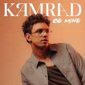 hit download Be Mine    KAMRAD