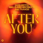 hit download After You (feat. FAANGS)    David Guetta, Kiko & Olivier Giacomotto