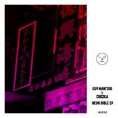 hit download Neon Bible - EP    Guy Mantzur & Chicola