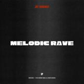 hit download Melodic Rave - EP    Jay Hardway