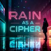 hit download Rain as a Cipher    Sorin Aphelion