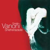 hit download Sheherazade (30th Anniversary Edition)    Ornella Vanoni