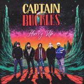hit download Hurry Up    Captain Buckles