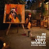 hit download In This Very World    Steven Brown