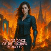 hit download The last dance of the machines techno ep    Dj Freccia & Enix