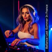hit download Last Summer in France - EP    Ballance