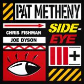hit download Side-Eye III+    Pat Metheny