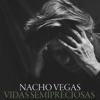 tracklist album Nacho Vegas Vidas semipreciosas