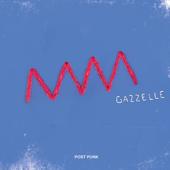 hit download Post Punk    Gazzelle
