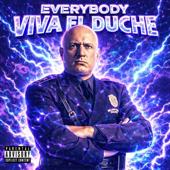 hit download EVERYBODY VIVA EL DUCHE    The Nic