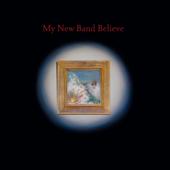 hit download My New Band Believe    My New Band Believe