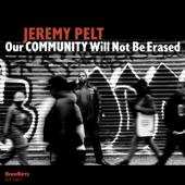 hit download Our Community Will Not Be Erased    Jeremy Pelt