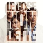 hit download LE COSE NON DETTE (Original Motion Picture Soundtrack)    Mahmood
