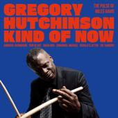 hit download Kind of Now - The Pulse of Miles Davis    Gregory Hutchinson