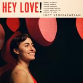 hit download Hey Love!    Lucy Yeghiazaryan