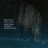 hit download Patternmaster    Mark Turner, Jason Palmer, Joe Martin & Jonathan Pinson