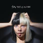 hit download This Is Acting (10th Anniversary Edition)    Sia