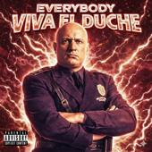 hit download EVERYBODY VIVA EL DUCHE    RDSTW