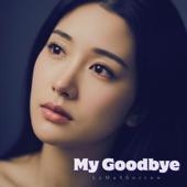 hit download My Goodbye    LyMaXSorrow