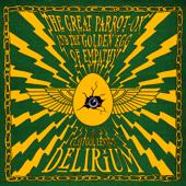 hit download The Great Parrot-Ox and the Golden Egg of Empathy    The Claypool Lennon Delirium