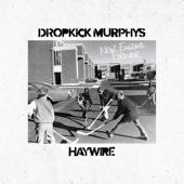 hit download New England Forever    Dropkick Murphys & Haywire 617