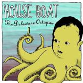 hit download Delaware Octopus (2026)    House Boat