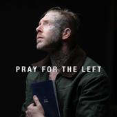 hit download Pray For The Left    Tom MacDonald