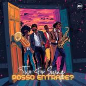 hit download Posso Entrare?    Two For Swing