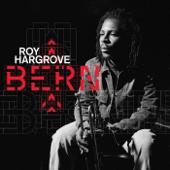 hit download Bern (Live at the Bern Jazz Festival 2000)    Roy Hargrove