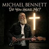 hit download Do You Hear Me (Slow Rock)    Michael Bennett