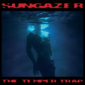 hit download Sungazer    The Temper Trap