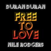 popsingle-top Duran Duran Free to Love (feat. Nile Rodgers)