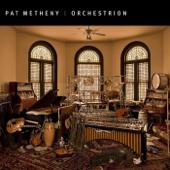 hit download Orchestrion    Pat Metheny