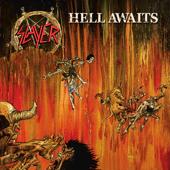 hit download Hell Awaits (40th Anniversary Edition)    Slayer