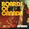 hit download Inferno    Boards of Canada