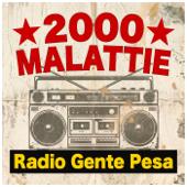hit download Radio Gente Pesa    2000 Malattie