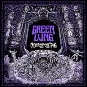 hit download Necropolitan    Green Lung